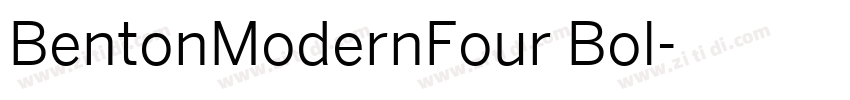 BentonModernFour Bol字体转换